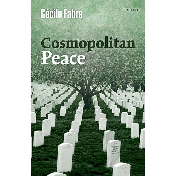 Cosmopolitan Peace, Cecile Fabre