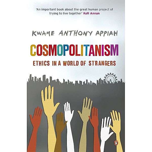 Cosmopolitanism, Kwame Anthony Appiah