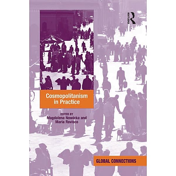 Cosmopolitanism in Practice, Maria Rovisco