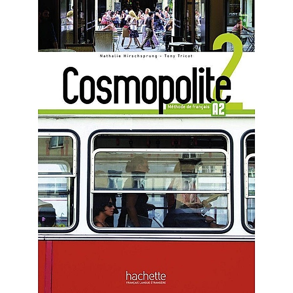 Cosmopolite 2, m. 1 Buch, m. 1 Beilage, Nathalie Hirschsprung, Tony Tricot