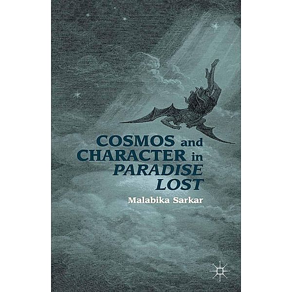 Cosmos and Character in Paradise Lost, M. Sarkar