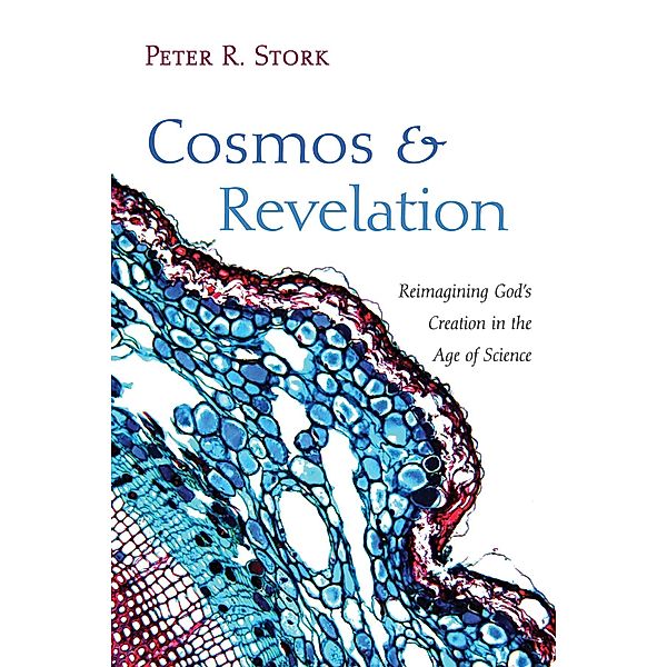 Cosmos and Revelation, Peter R. Stork