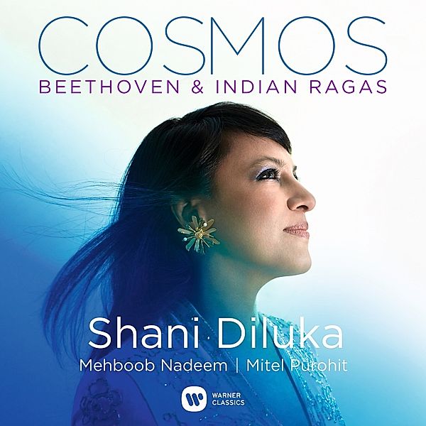 Cosmos:Beethoven & Indian Ragas, Shani Diluka, Mehboob Nadeem, Mitel Purohit