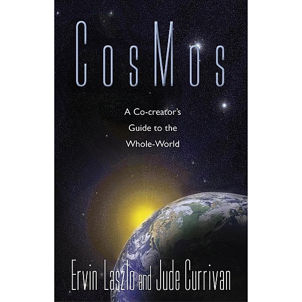 CosMos / Hay House UK, Ervin Laszlo, Jude Currivan