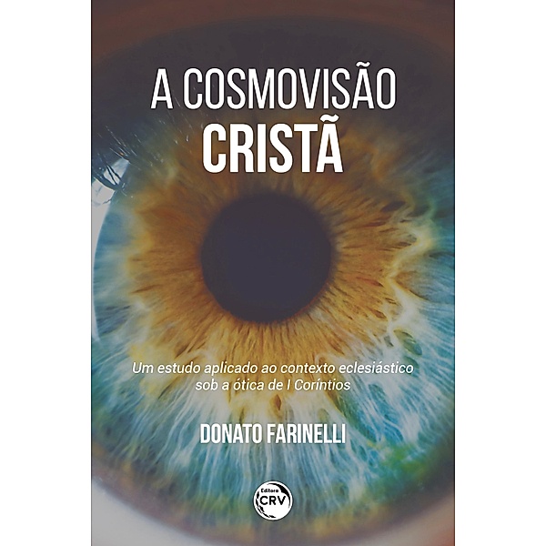 COSMOVISÃO CRISTÃ, Donato Farinelli