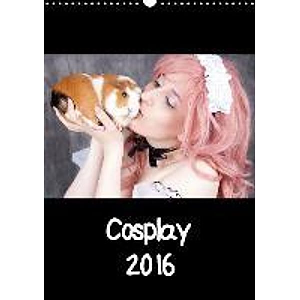 Cosplay 2016 (Wandkalender 2016 DIN A3 hoch), Nico