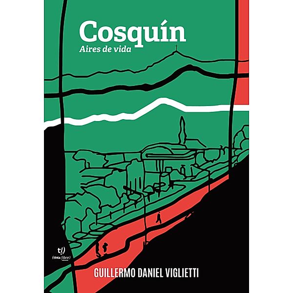 Cosquín, Guillermo Viglietti