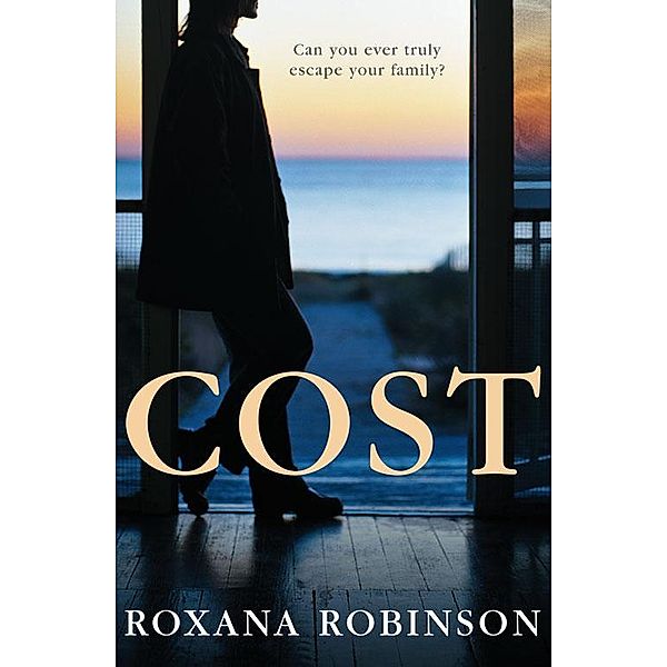 Cost, Roxana Robinson