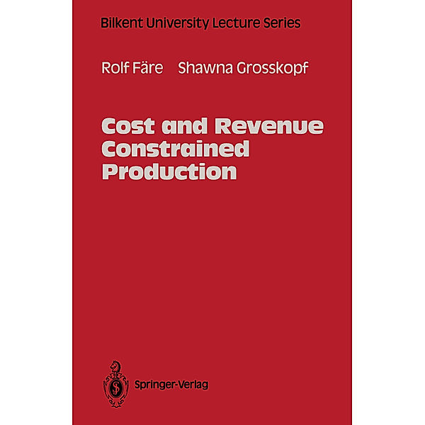 Cost and Revenue Constrained Production, Rolf Färe, Shawna Grosskopf