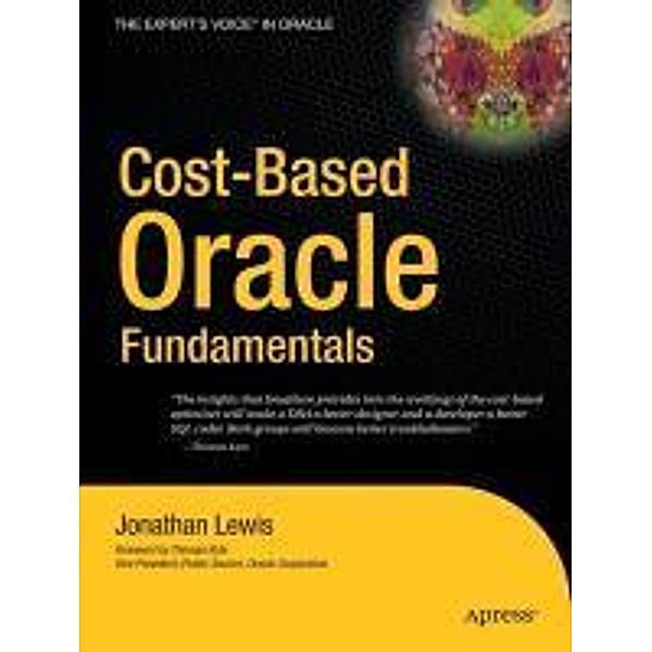 Cost-Based Oracle Fundamentals, Jonathan Lewis