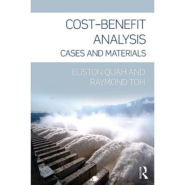 Cost-Benefit Analysis, Euston Quah, Raymond Toh