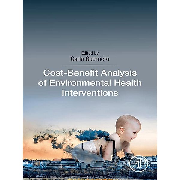 Cost-Benefit Analysis of Environmental Health Interventions