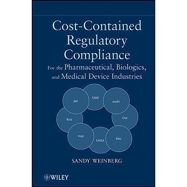 Cost-Contained Regulatory Compliance, Sandy Weinberg