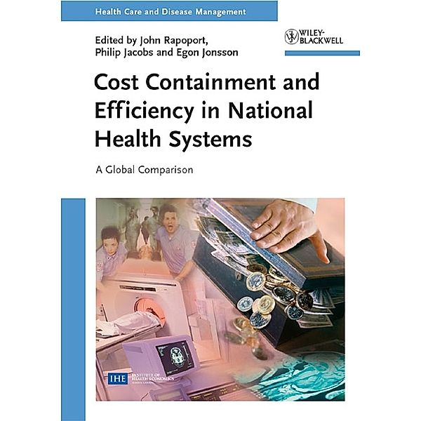 Cost Containment and Efficiency in National Health Systems