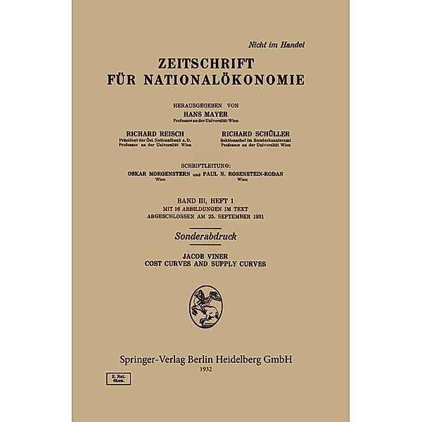 Cost Curves and Supply Curves / Journal of Economics Zeitschrift für Nationalökonomie Supplementum, Jacob Viner