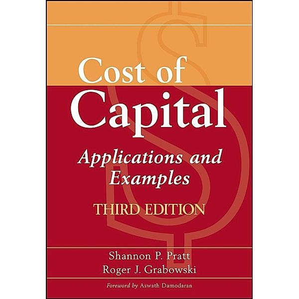 Cost of Capital, Shannon P. Pratt, Roger J. Grabowski