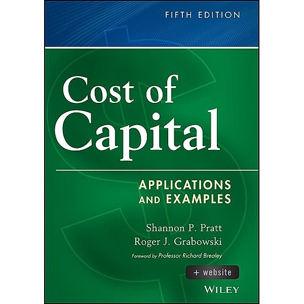 Cost of Capital / Wiley Finance Editions, Shannon P. Pratt, Roger J. Grabowski