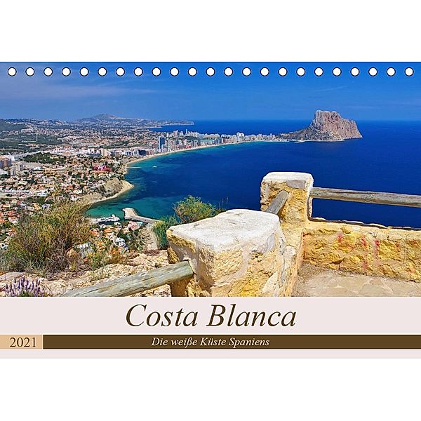 Costa Blanca - Die weiße Küste Spaniens (Tischkalender 2021 DIN A5 quer), LianeM