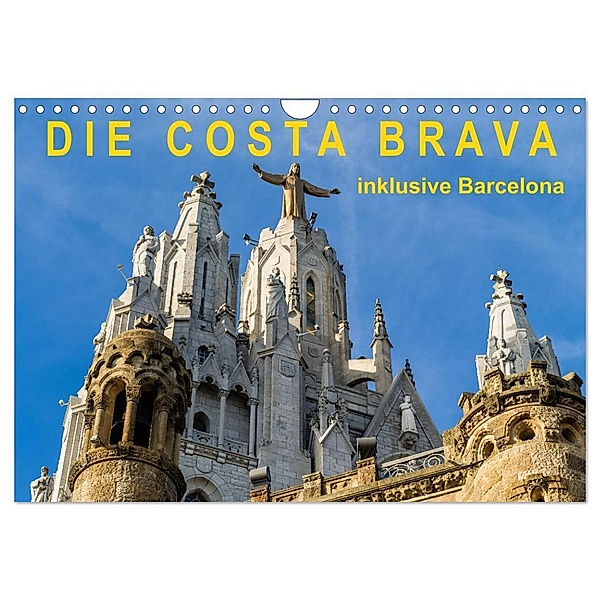 Costa Brava - inklusive Barcelona (Wandkalender 2024 DIN A4 quer), CALVENDO Monatskalender, Enrico Caccia