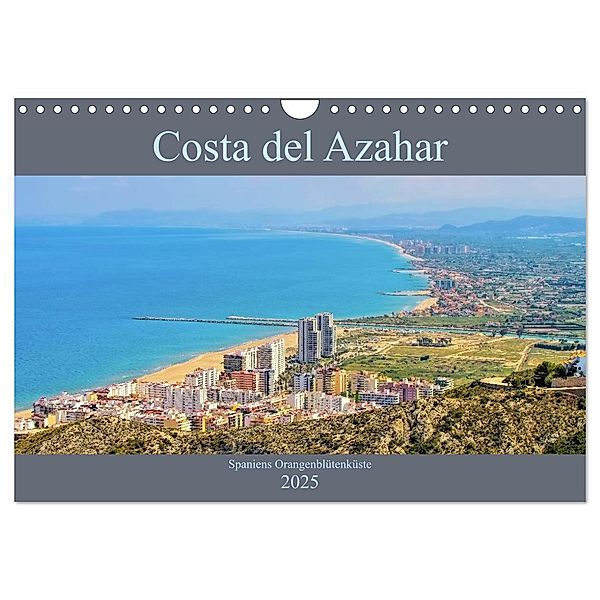 Costa del Azahar - Spaniens Orangenblütenküste (Wandkalender 2025 DIN A4 quer), CALVENDO Monatskalender, Calvendo, LianeM