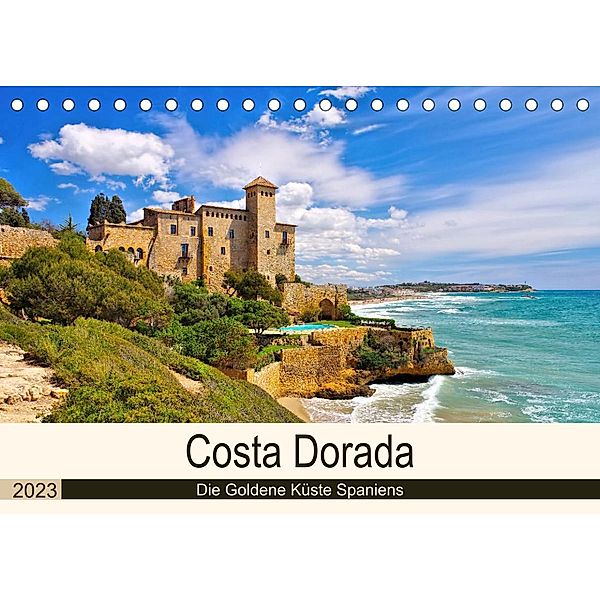 Costa Dorada - Die Goldene Küste Spaniens (Tischkalender 2023 DIN A5 quer), LianeM