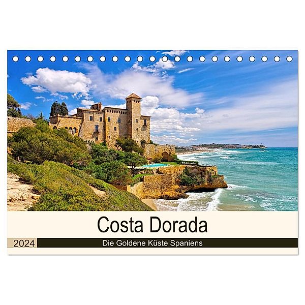 Costa Dorada - Die Goldene Küste Spaniens (Tischkalender 2024 DIN A5 quer), CALVENDO Monatskalender, LianeM