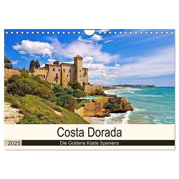 Costa Dorada - Die Goldene Küste Spaniens (Wandkalender 2025 DIN A4 quer), CALVENDO Monatskalender, Calvendo, LianeM