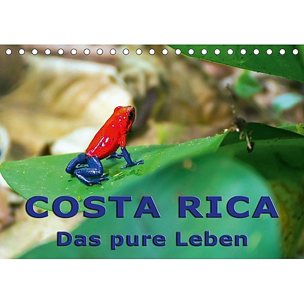 Costa Rica - das pure Leben (Tischkalender 2020 DIN A5 quer), Andreas Schön