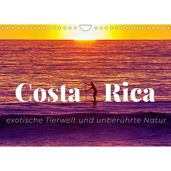 Costa Rica - exotische Tierwelt und unberührte Natur (Wandkalender 2023 DIN A4 quer), SF