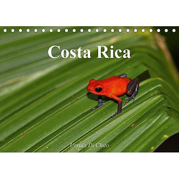 Costa Rica (Tischkalender 2018 DIN A5 quer), Ursula Di Chito