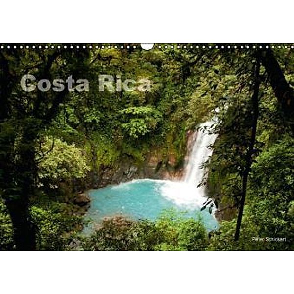 Costa Rica (Wandkalender 2015 DIN A3 quer), Peter Schickert