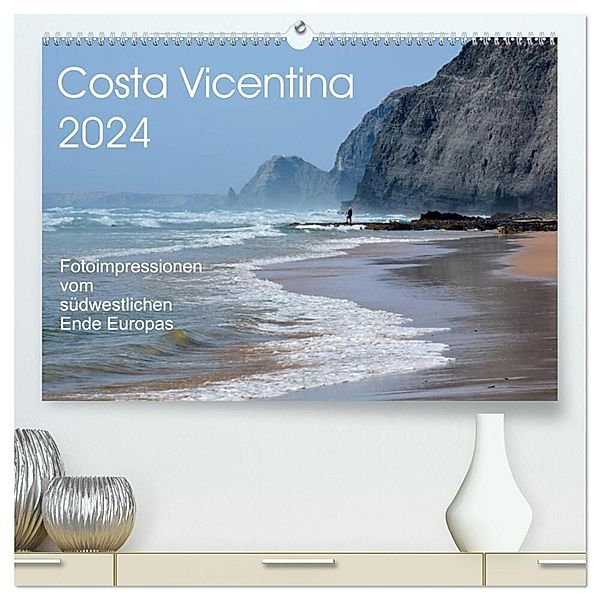 Costa Vicentina (hochwertiger Premium Wandkalender 2024 DIN A2 quer), Kunstdruck in Hochglanz, Bettina Schnittert