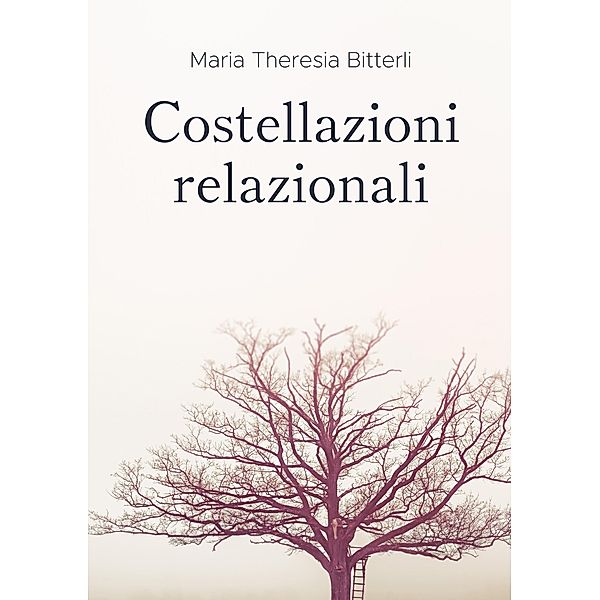 Costellazioni relazionali, Maria Theresia Bitterli