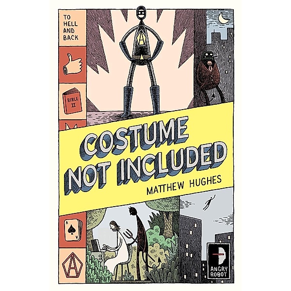 Costume Not Included / To Hell and Back Bd.2, Matthew Hughes