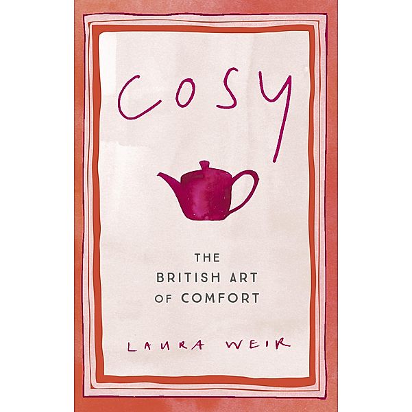 Cosy, Laura Weir