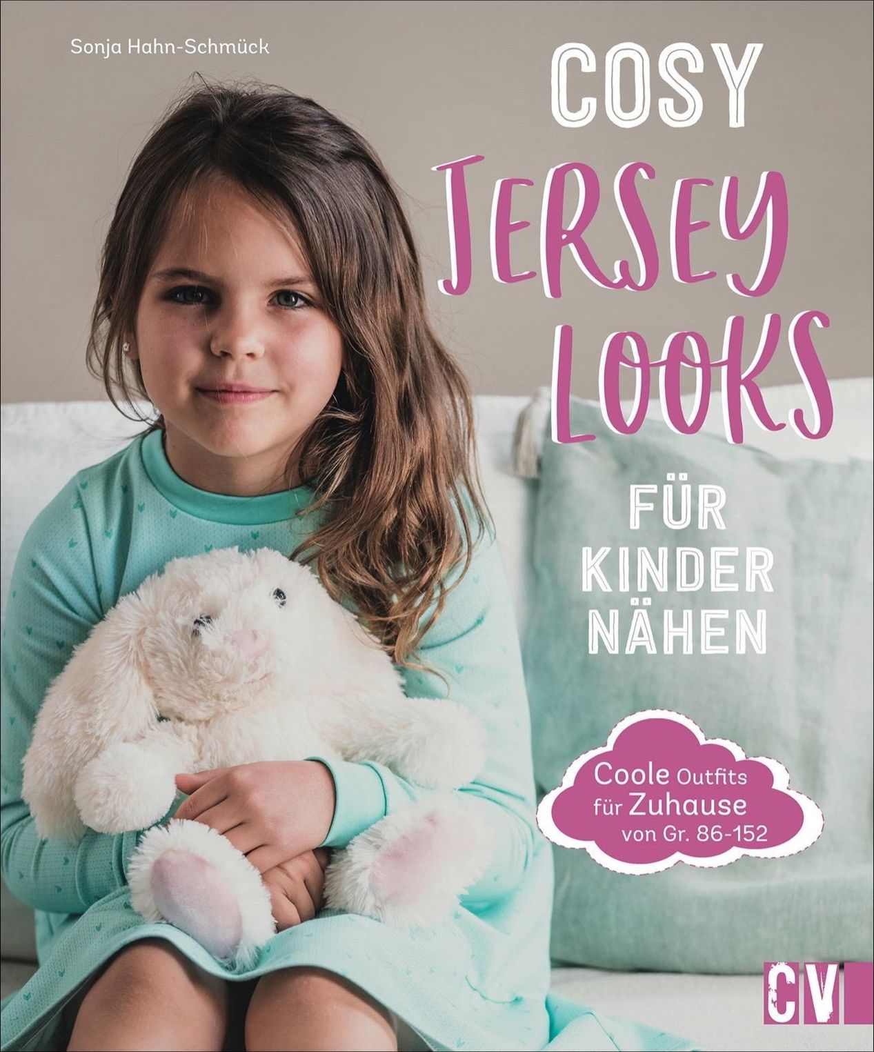 Cosy Jersey-Looks für Kinder nähen Buch versandkostenfrei bei Weltbild.de