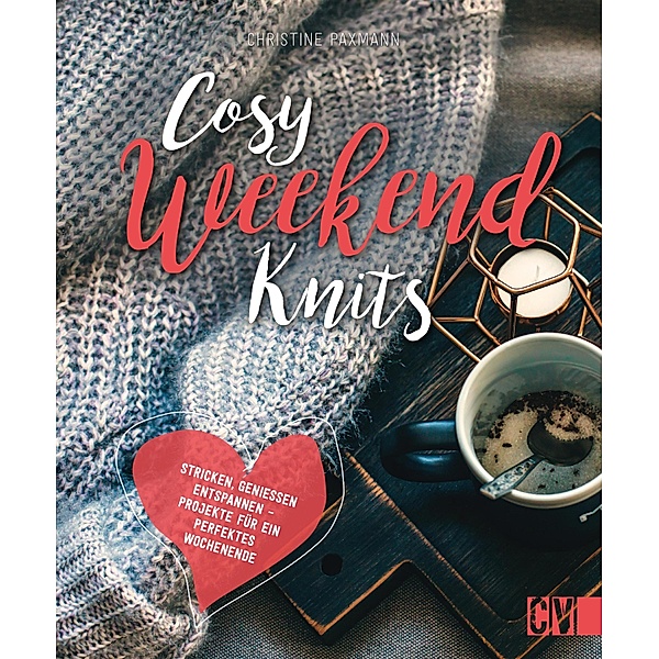 Cosy Weekend Knits, Christine Paxmann