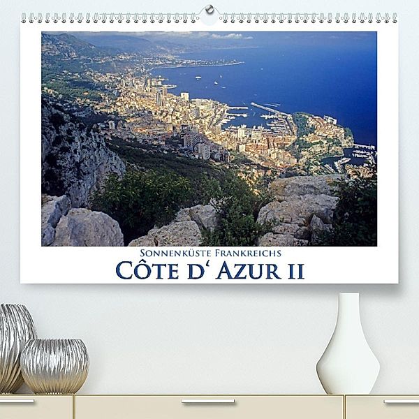 Cote d' Azur II - Sonnenküste Frankreichs (Premium, hochwertiger DIN A2 Wandkalender 2023, Kunstdruck in Hochglanz), Rick Janka