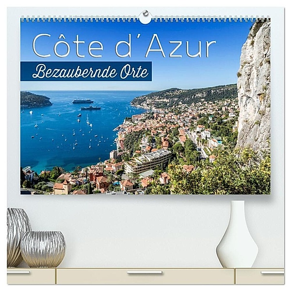 CÔTE D'AZUR Bezaubernde Orte (hochwertiger Premium Wandkalender 2024 DIN A2 quer), Kunstdruck in Hochglanz, Melanie Viola
