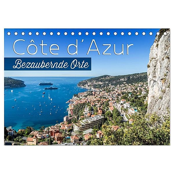 CÔTE D'AZUR Bezaubernde Orte (Tischkalender 2024 DIN A5 quer), CALVENDO Monatskalender, Melanie Viola