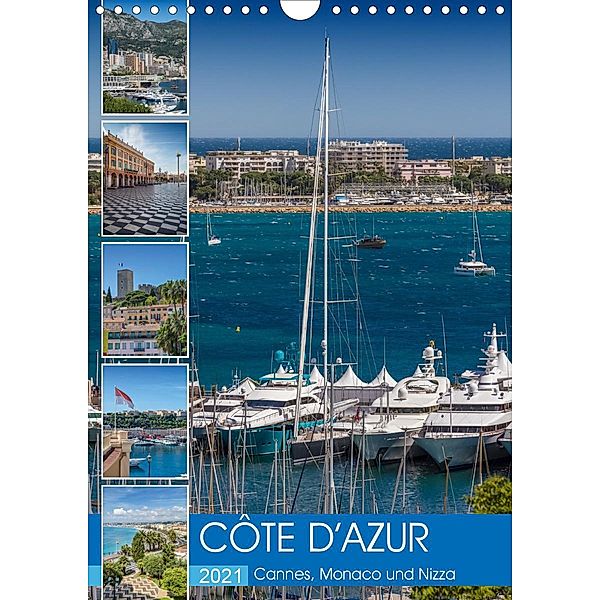 CÔTE D'AZUR Cannes, Monaco und Nizza (Wandkalender 2021 DIN A4 hoch), Melanie Viola