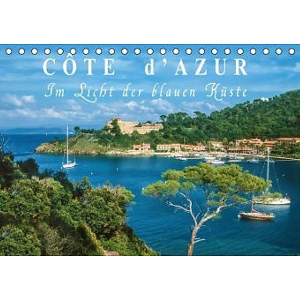 Cote d'Azur - Im Licht der blauen Küste (Tischkalender 2015 DIN A5 quer), Christian Müringer