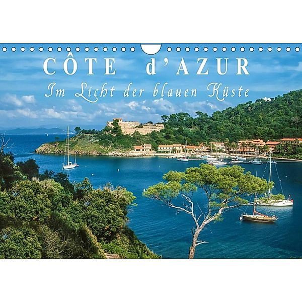 Cote d'Azur - Im Licht der blauen Küste (Wandkalender 2023 DIN A4 quer), Christian Müringer