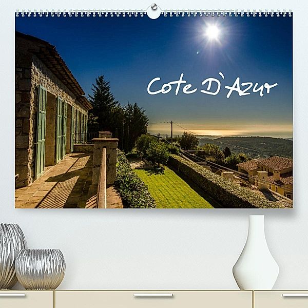 Cote D`Azur (Premium, hochwertiger DIN A2 Wandkalender 2023, Kunstdruck in Hochglanz), strandmann@online.de