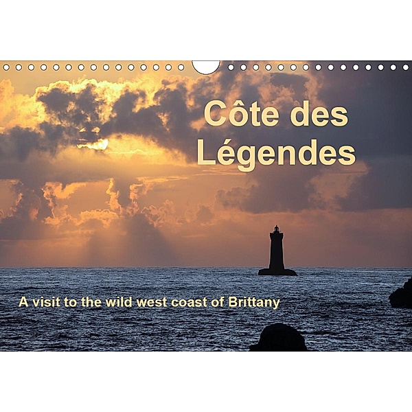 Cote des Legendes A visit to the wild west coast of Brittany (Wall Calendar 2021 DIN A4 Landscape), Etienne Benoit