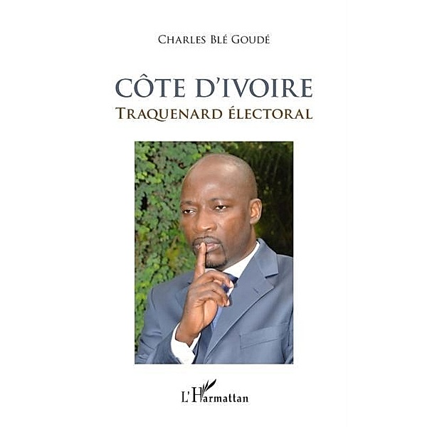 Cote d'Ivoire / Hors-collection, Charles Ble Goude