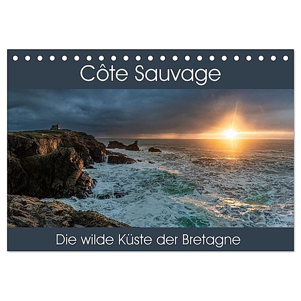 Côte Sauvage - Die wilde Küste der Bretagne (Tischkalender 2024 DIN A5 quer), CALVENDO Monatskalender, Thomas Gerber