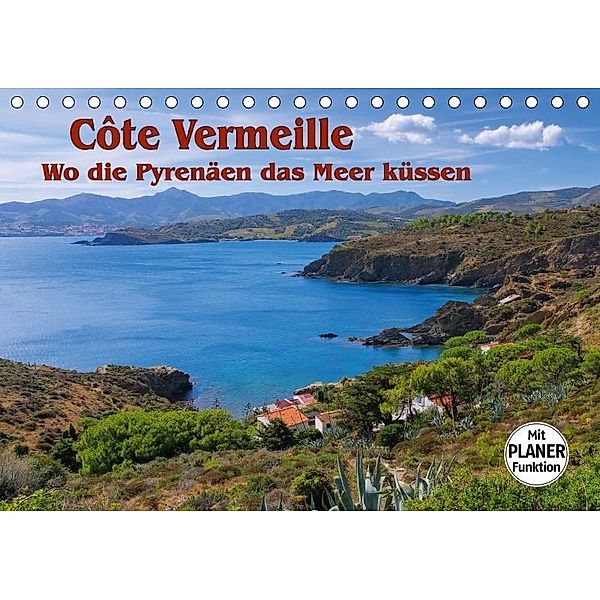 Cote Vermeille - Wo die Pyrenäen das Meer küssen (Tischkalender 2017 DIN A5 quer), LianeM