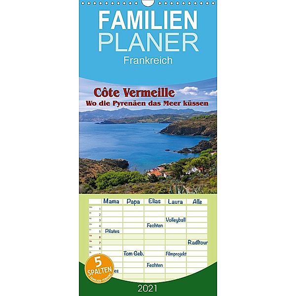 Cote Vermeille - Wo die Pyrenäen das Meer küssen - Familienplaner hoch (Wandkalender 2021 , 21 cm x 45 cm, hoch), LianeM