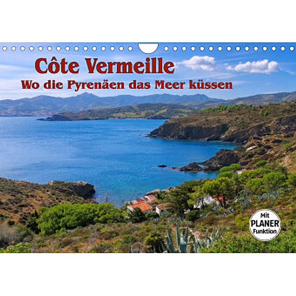 Cote Vermeille - Wo die Pyrenäen das Meer küssen (Wandkalender 2022 DIN A4 quer), LianeM